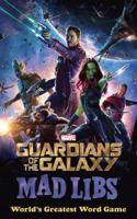 Marvel's Guardians of the Galaxy Mad Libs 0451533992 Book Cover