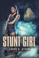 Stunt Girl 195887745X Book Cover