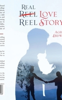 Real Love Reel Story B0CR6NT7CZ Book Cover