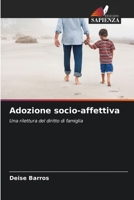 Adozione socio-affettiva (Italian Edition) 6207223659 Book Cover