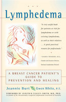 Lymphedema: A Breast Cancer Patient's Guide to Prevention and Healing 089793458X Book Cover