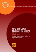 New Language Bearings in Africa: A Fresh Quest 1853597279 Book Cover
