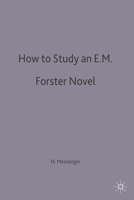 How to Study an E.M.Forster Novel (How to Study Literature) 0333491556 Book Cover