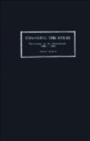 Changing the Rules: Psychology in the Netherlands 1900 1985 0521144876 Book Cover