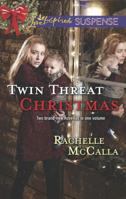 Twin Threat Christmas: One Silent Night\Danger in the Manger 0373676433 Book Cover