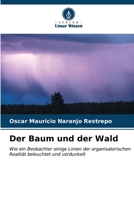 Der Baum und der Wald (German Edition) 6206902897 Book Cover