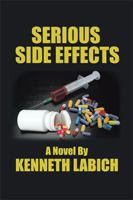 Serious Side Effects 1524502847 Book Cover