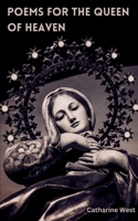 Poems for the Queen of Heaven 9360949442 Book Cover