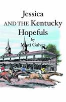 Jessica and The Kentucky Hopefuls 1419626353 Book Cover