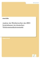 Analyse Der Wettbewerber Des Rwe Systemhauses Im Deutschen Telekommunikationsmarkt 3838635299 Book Cover