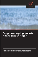 Dlug krajowy i plynnosc finansowa w Nigerii (Polish Edition) 663043398X Book Cover