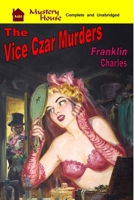 The Vice Czar Murders 1312162732 Book Cover