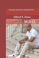 The Million Dollar Question: Delivering The Seed B08RT2SQNL Book Cover