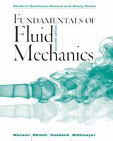 Fundamentals of Fluid Mechanics, Student Solutions Manual and Study Guide 0471718963 Book Cover