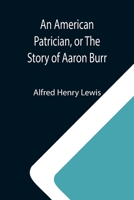 An American Patrician 1537615157 Book Cover