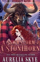 A Snowstorm & A Stonehorn (Evershift Haven) B0DS6NXKL5 Book Cover
