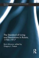 The Standard of Living and Revolutions in Imperial Russia, 1700-1917 1138808423 Book Cover