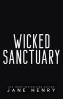 Wicked Sanctuary: A Dark Irish Mafia Stalker Romance (The McCarthy Family Legacy) 1971490032 Book Cover