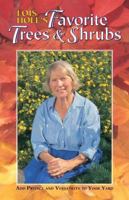 Lois Hole's favorite trees & shrubs 1551050811 Book Cover