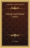 Catnip And Fennel 1145655157 Book Cover