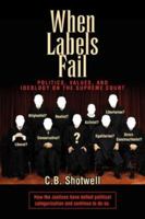 When Labels Fail 1425713513 Book Cover