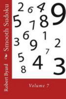 Smooth Sudoku: Volume 7 1544658443 Book Cover