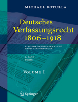 Deutsches Verfassungsrecht 1806   1918: Eine Dokumentensammlung Nebst Einführungen, 2. Band: Bayern (German Edition) 3540294945 Book Cover