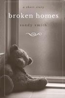 Broken Homes 1720776830 Book Cover