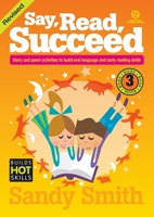 Say Read Succeed, Revised Book 3 1776551958 Book Cover