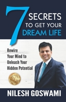 7 Secrets to Get Your Dream Life 9387502724 Book Cover