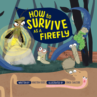 How to Survive as a Firefly 1943147329 Book Cover