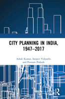 City Planning in India, 1947-2017 0367519879 Book Cover