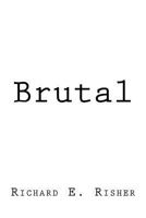 Brutal 1543269877 Book Cover
