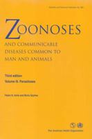 Zoonoses and Communicable Diseases Common to Man and Animals, Vol. III: Parasitoses, Third Edition (Pan American Health Organization) 9275119937 Book Cover