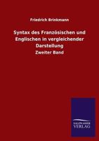 Syntax Des Franzosischen Und Englischen in Vergleichender Darstellung 3846046264 Book Cover