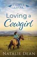 Loving a Cowgirl 1964875765 Book Cover