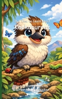 It's Time to Learn about Kookaburras (Walter the Educator's Collectible Early Learning Book) B0GGNQRYDY Book Cover