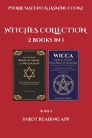 Witches Collection: 2 Books in 1 Plus Tarot Reading App 1777438500 Book Cover