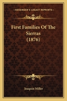 First Families Of The Sierras 1164646141 Book Cover