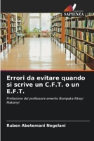 Errori da evitare quando si scrive un C.F.T. o un E.F.T.: Prefazione del professore emerito Bompaka Nkeyi Makanyi 6206022080 Book Cover