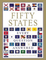 Fifty States: All You Need To Know 1592583229 Book Cover