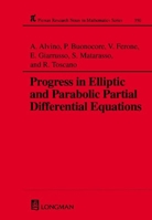 Progress in Elliptic and Parabolic Partial Differential Equations (Research Notes in Mathematics Series) 0582259703 Book Cover