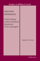 Aspectual Substitution 1433173336 Book Cover