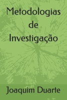 Metodologias de Investiga��o: Question�rios, Entrevistas e Estudos de Caso 167682023X Book Cover
