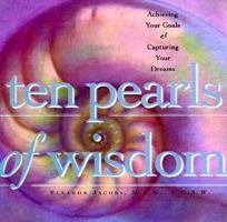 Ten Pearls of Wisdom 1568362552 Book Cover