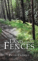 Land without Fences 1951313097 Book Cover