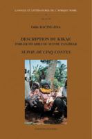 Description Du Kikae - Parler Swahili Du Sud de Zanzibar - Suivie de Cinq Contes 9042910860 Book Cover