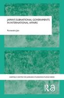 Japan's Subnational Governments in International Affairs 0415649439 Book Cover