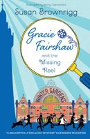 Gracie Fairshaw and The Missing Reel 1915235804 Book Cover