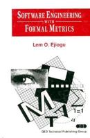 Software Engineering with Formal Metrics 047156155X Book Cover
